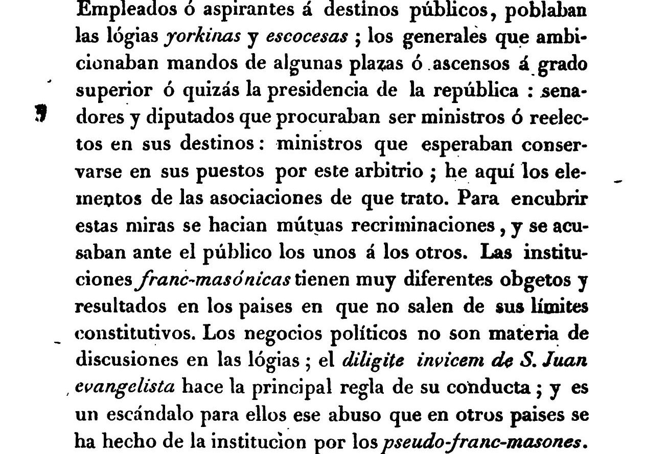 Scan of a printed Spanish page in an early nineteenth-century typeface, beginning 'Empleados ó aspirantes á destinos públicos, poblaban las lógias yorkinas y escocesas' and ending 'el diligite invicem de S. Juan evangelista hace la principal regla de su conducta; y es un escándalo para ellos ese abuso que en otros paises se ha hecho de la institucion por los pseudo-franc-masones.'
